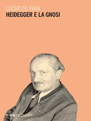 cover image of Heidegger e la gnosi